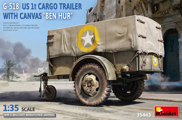1/35 G-518 US 1T Cargo Trailer w. Canvas Ben Hur