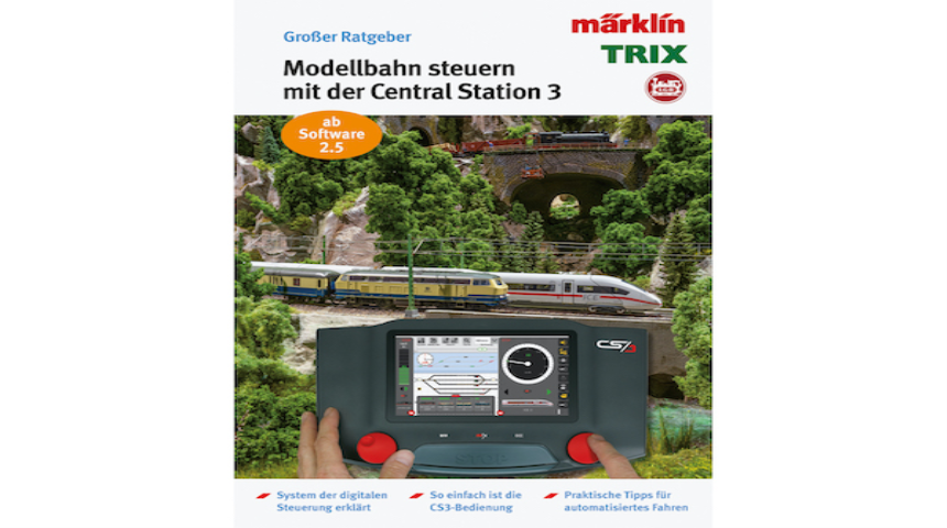 Modelleisenbahn Ratgeber &amp;quot;Digital-Steuerung mit der M&amp;#228;rklin Central Station 3